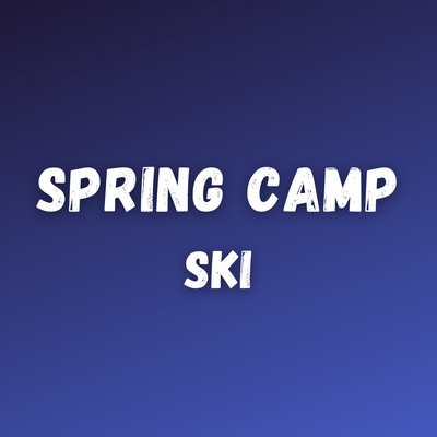 Spring Camp Ski - March 29