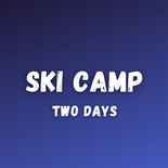 Two Day Ski Camp - December 28-29