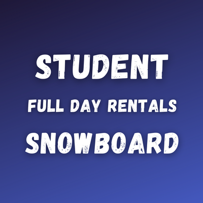 Student Full Day Snowboard Rental